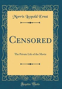 Censored: The Private Life of the Movies — Book Review