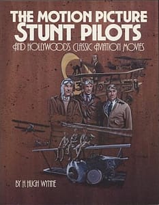 The Motion Picture Stunt Pilots Book Cover
