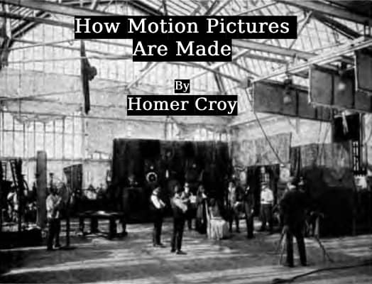 How Motion Pictures Are Made Custom Thumbnail